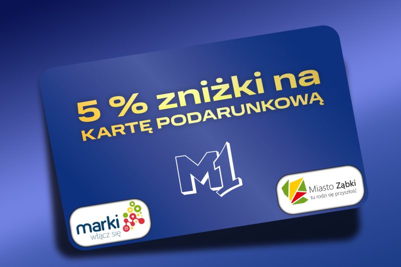 Zniżka na zakup karty podarunkowej w M1 Marki dla mieszkańców Marek i Ząbek.